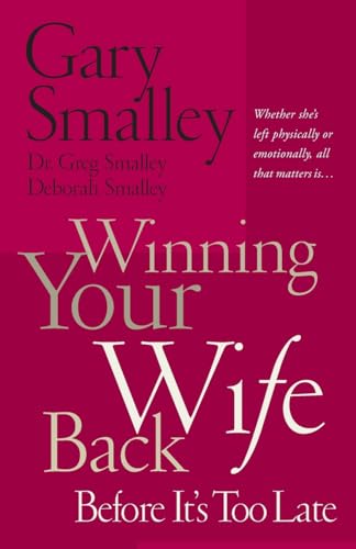 Winning Your Wife Back