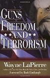 Guns, Freedom, and Terrorism