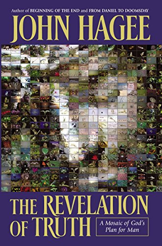 The Revelation of Truth: A Mosaic of God's Plan for Man book cover