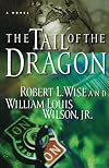The Tail of the Dragon: A Novel