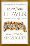 Seven From Heaven: The Miracle of the McCaughey Septuplets