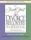 The Fresh Start Divorce Recovery Workbook: A Step-by-Step Program for Those Who Are Divorced or Separated