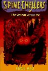 The Venom Versus Me (Spinechillers Series , No 3)