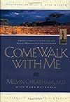 Come Walk With Me