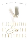 A Celebration of Sex for Newlyweds