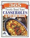 365 Brand Name Casseroles & One-Dish Meals