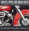 Harleys, Popes and Indian Chiefs: Unfinished Business of the Sixties
