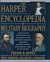 The Harper Encyclopedia of Military Biography