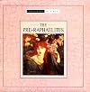 The Pre-Raphaelites (Centuries of Style)