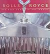 Rolls-Royce: The Best Car in the World