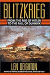 Blitzkrieg: From the Rise of Hitler to the Fall of Dunkirk