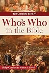 The Complete Book of Who's Who in the Bible