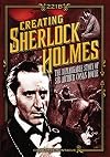 Creating Sherlock Holmes: The Remarkable Story of Sir Arthur Conan Doyle (Oxford People)