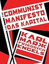 The Communist Manifesto and Das Kapital (Knickerbocker Classics)