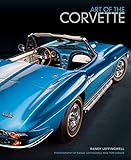 Art of the Corvette: Photographic Legacy of America's Original Sports Car