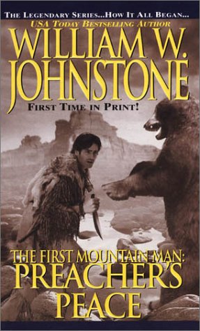 Preacher's Peace (By: William W. Johnstone) cover