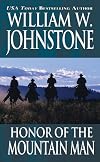 Honor Of The Mountain Man (The Last Mountain Man)