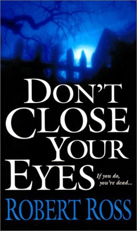 Cover of Don't Close Your Eyes