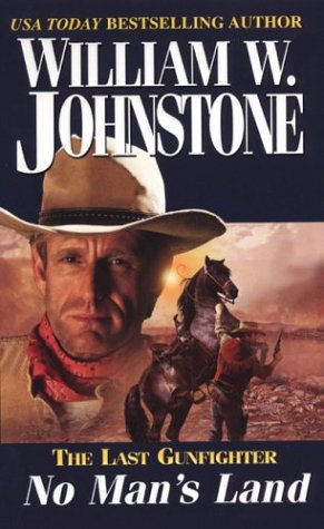 No Man's Land (By: William W. Johnstone) cover