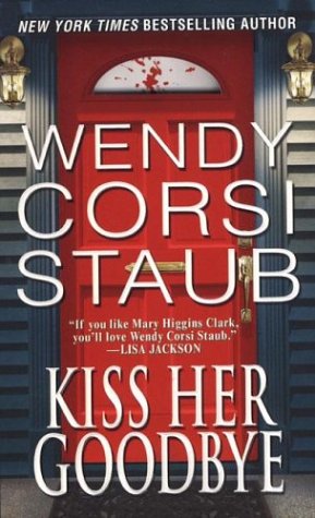 Kiss Her Goodbye book cover