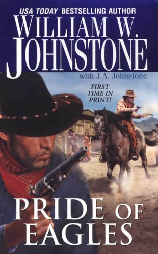 Pride of Eagles (With: J A Johnstone) cover