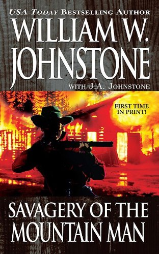 Savagery of the Mountain Man (With: William W. Johnstone) cover