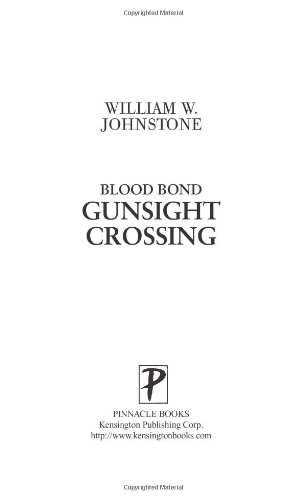 Gunsight Crossing (By: William W. Johnstone) cover