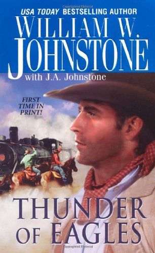 Thunder of Eagles (With: J A Johnstone) cover