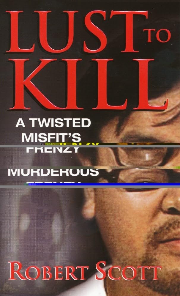 Lust To Kill book cover