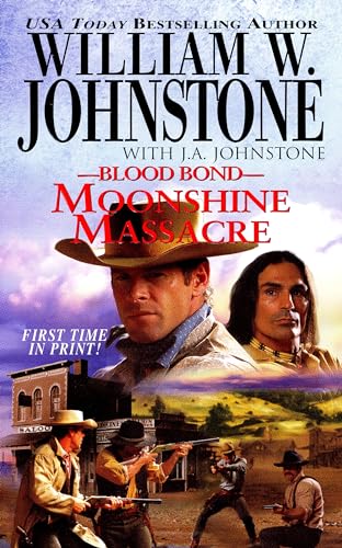 Moonshine Massacre (With: William W. Johnstone) cover