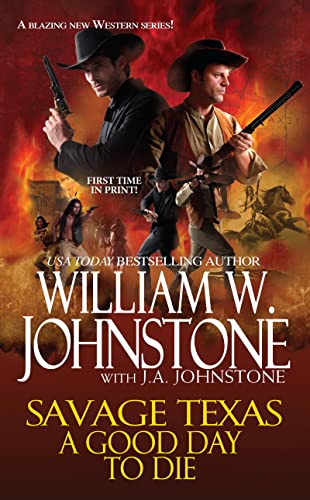 A Good Day to Die (With: William W. Johnstone) cover