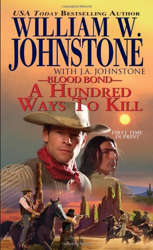 A Hundred Ways to Kill (With: William W. Johnstone) cover