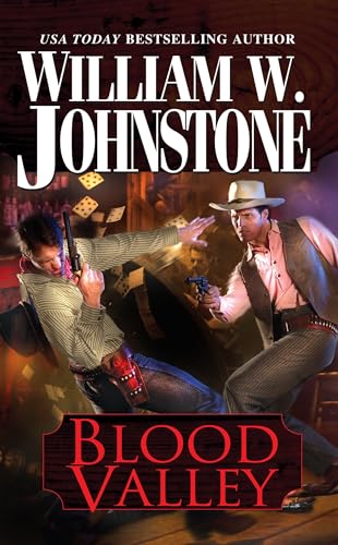 Blood Valley (By: William W. Johnstone) cover