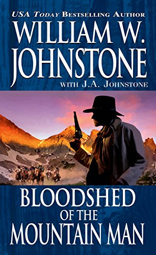 Bloodshed of the Mountain Man (With: William W. Johnstone) cover