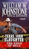 The Edge of Hell (Texas John Slaughter)