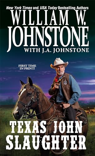 Texas John Slaughter (With: William W. Johnstone) cover