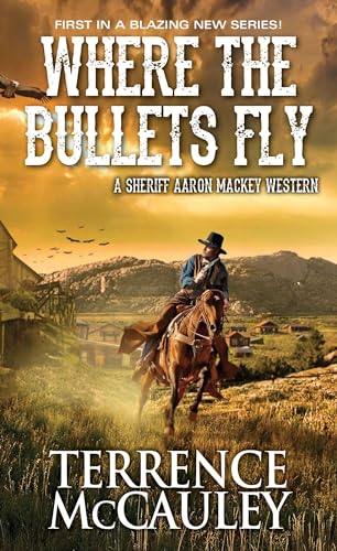 Where the Bullets Fly book cover