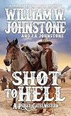 Shot to Hell (A Perley Gates Western)
