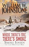 Where There's Fire, There's Smoke (Mountain Man)