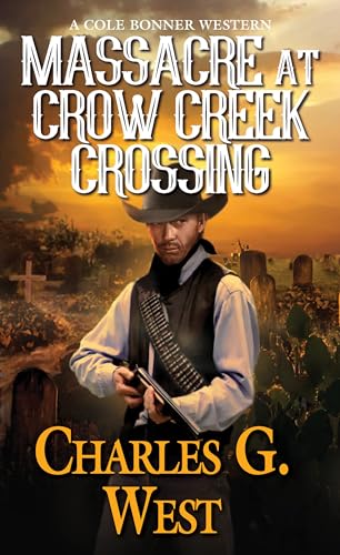 Massacre at Crow Creek Crossing book cover
