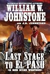 Last Stage to El Paso (A Red Ryan Western)