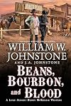 Beans, Bourbon, and Blood