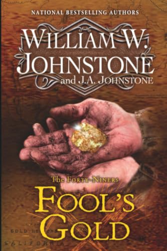 Fool's Gold / by Johnstone, William W
