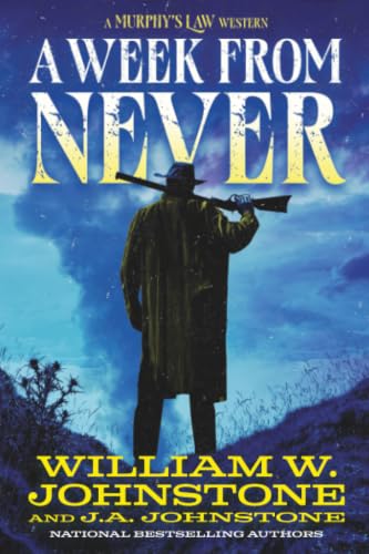 A Week From Never / by Johnstone, William W