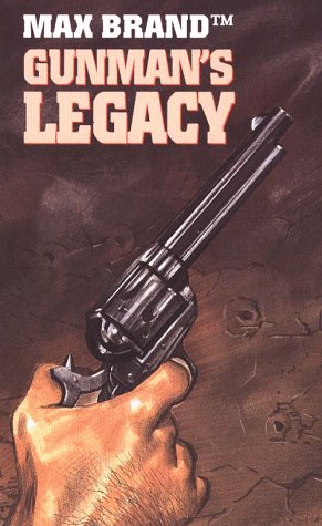 Gunman's Legacy (As: Evan Evans) cover