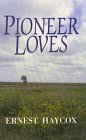 Pioneer Loves book cover