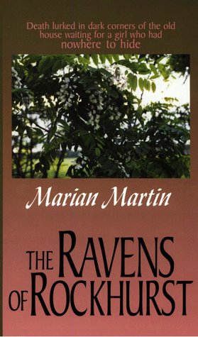 The Ravens of Rockhurst (By: Marian Martin) cover