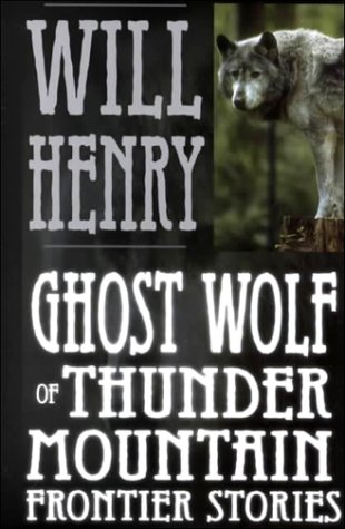 Ghost Wolf of Thunder Mountain book cover