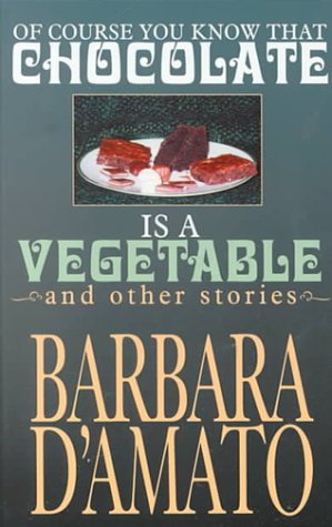 Of Course You Know That Chocolate is a Vegetable book cover