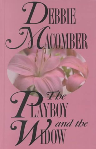 The Playboy and the Widow book cover